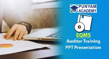 EQMS Auditor Training PPT Presentation Kit 