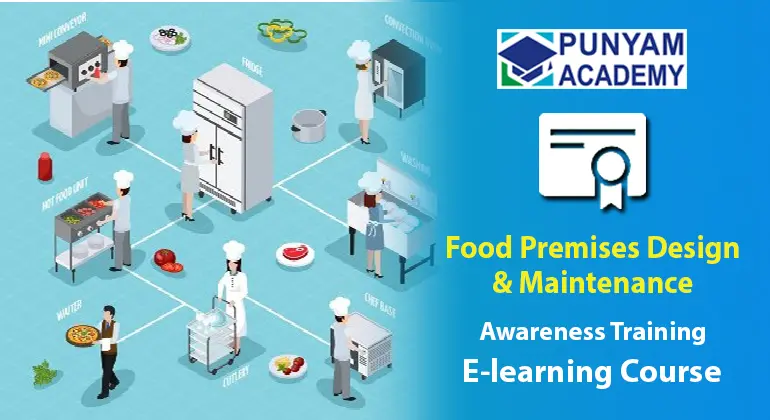 Food Premises Design & Maintenance Awareness Training