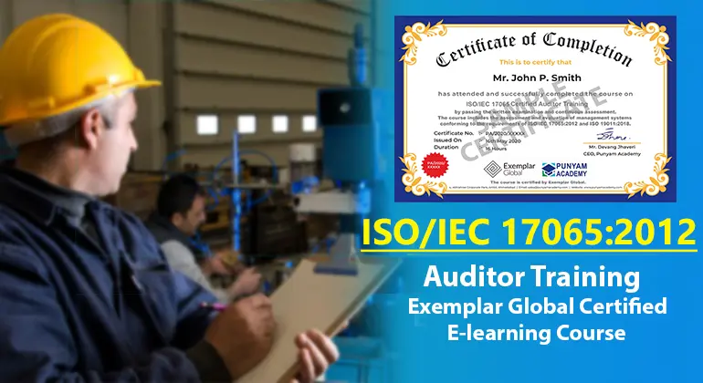 ISO/IEC 17065 Certified Auditor Training
