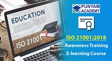 ISO 21001:2018 Awareness Training