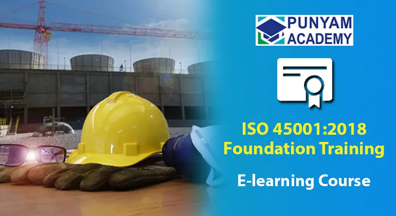 ISO 45001:2018 Foundation Training
