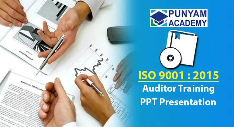 ISO 9001:2015 Auditor Training PPT Presentation Kit