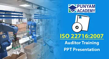 ISO 22716:2007 Auditor Training - Editable PPT Presentation Kit