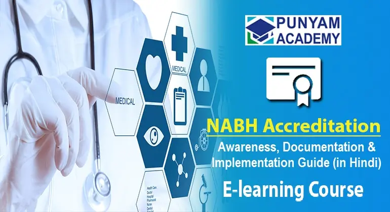 NABH (Entry Level) Awareness, Documentation and Implementation Training