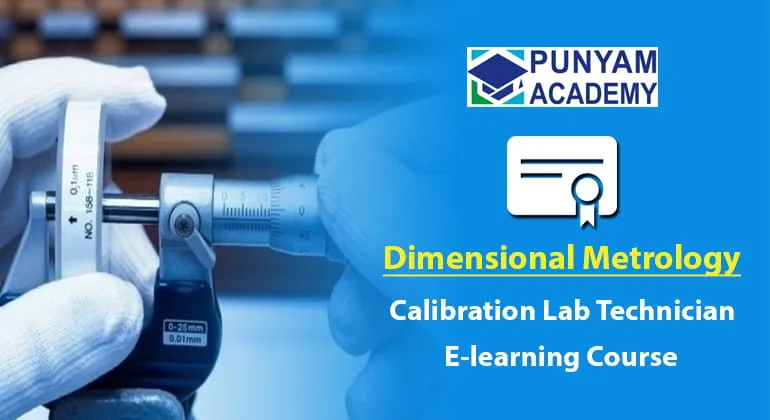 Certified Calibration Technician - Dimensional Metrology