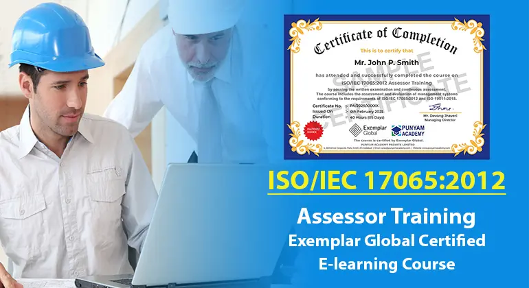 ISO/IEC 17065:2012 Assessor Training