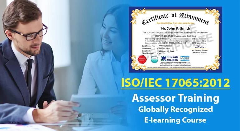 ISO/IEC 17065:2012 Assessor Training