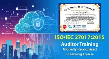 ISO/IEC 27017:2015 Auditor Training - Online Course