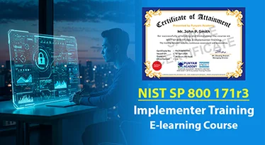 NIST SP 800-171 Rev. 3 Implementer Training