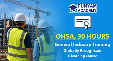 OSHA 30 Hours Training - Online Course