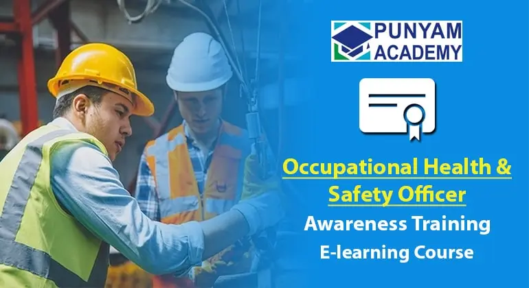 Occupational Health & Safety Officer Training