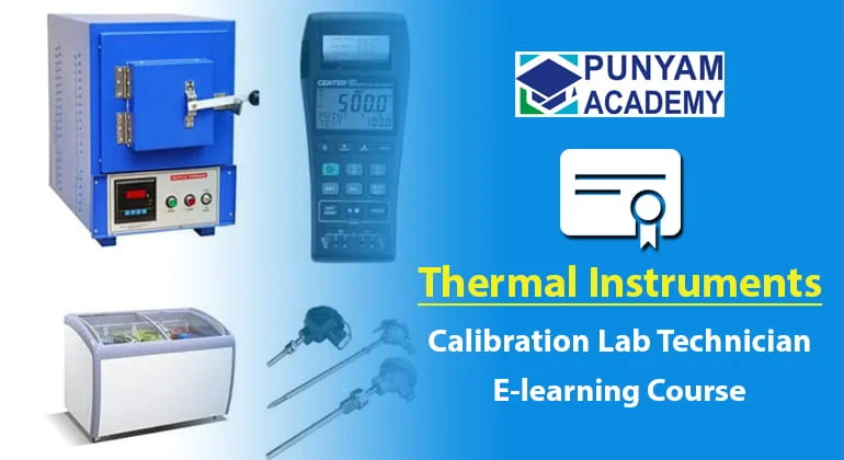 Certified Calibration Technician - Thermal Instruments